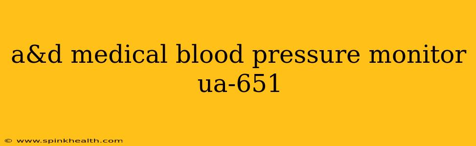 a&d medical blood pressure monitor ua-651