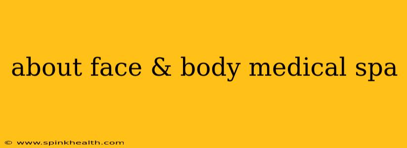 about face & body medical spa