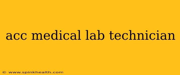 acc medical lab technician