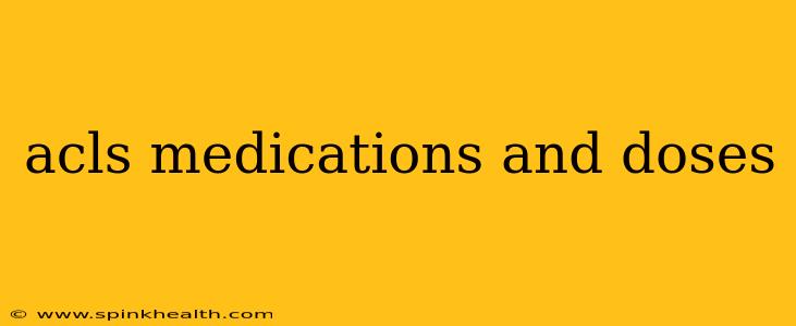 acls medications and doses