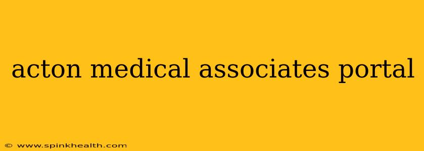 acton medical associates portal