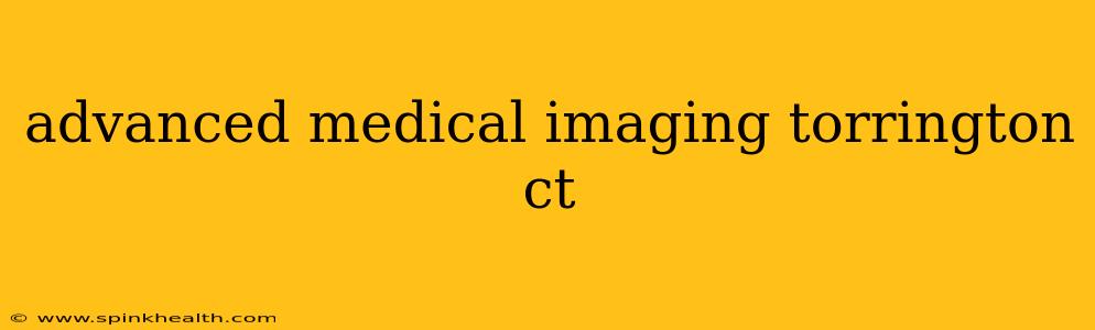 advanced medical imaging torrington ct