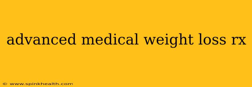 advanced medical weight loss rx