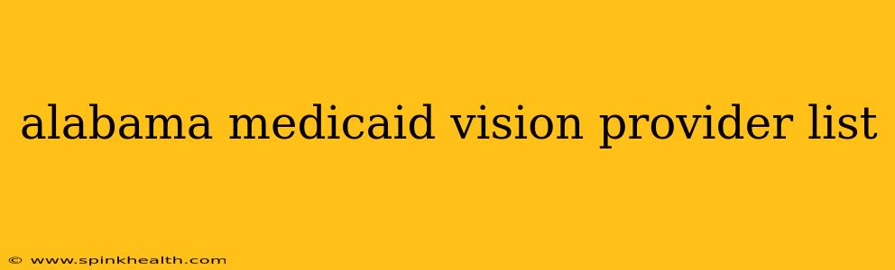 alabama medicaid vision provider list