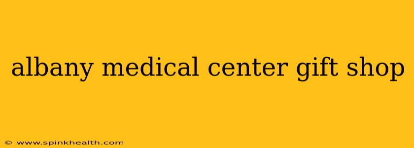 albany medical center gift shop