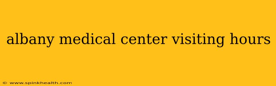 albany medical center visiting hours