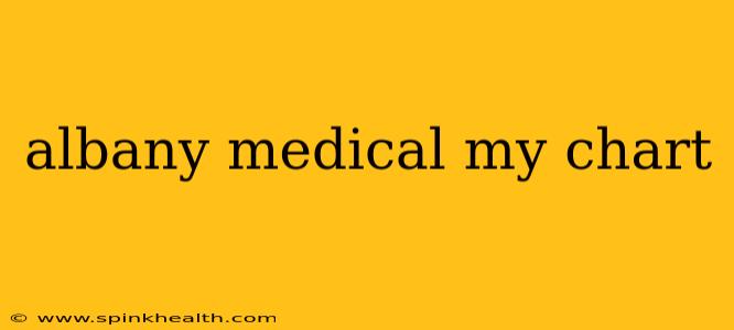 albany medical my chart