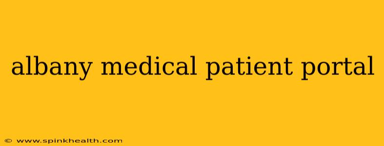 albany medical patient portal