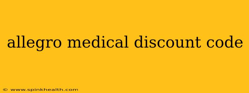 allegro medical discount code