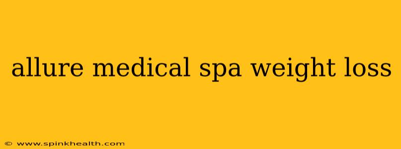 allure medical spa weight loss