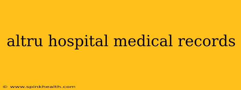 altru hospital medical records