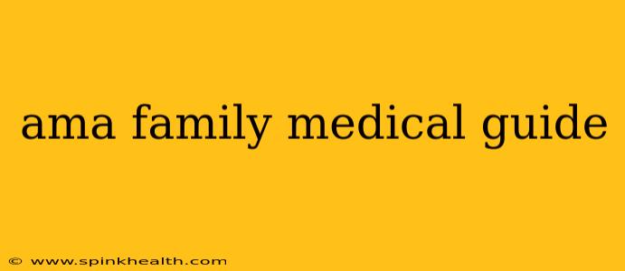 ama family medical guide