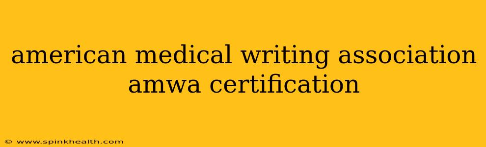 american medical writing association amwa certification