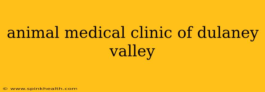 animal medical clinic of dulaney valley