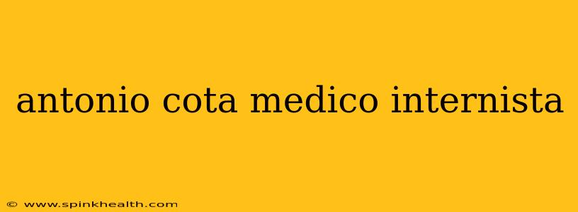 antonio cota medico internista
