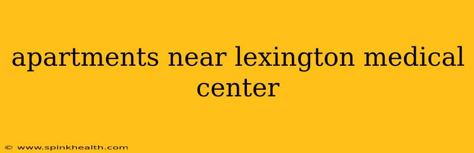 apartments near lexington medical center
