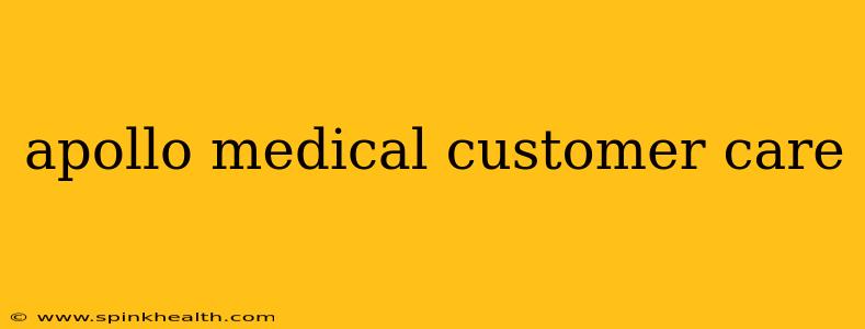 apollo medical customer care