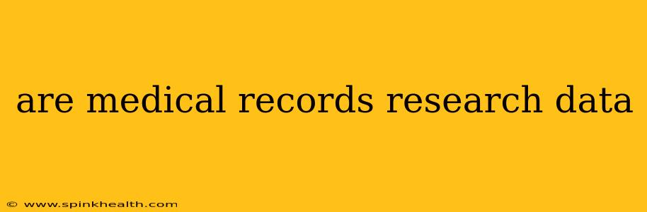 are medical records research data