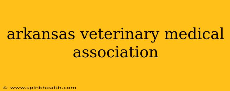 arkansas veterinary medical association