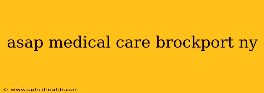 asap medical care brockport ny