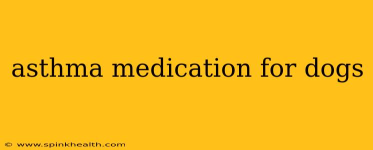 asthma medication for dogs