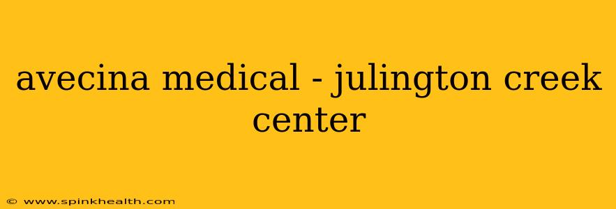 avecina medical - julington creek center