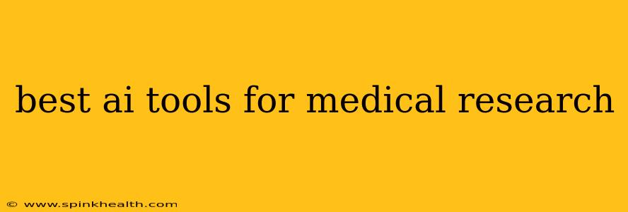 best ai tools for medical research