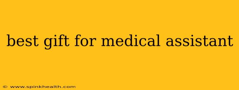 best gift for medical assistant