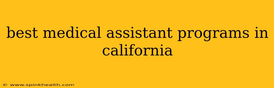 best medical assistant programs in california