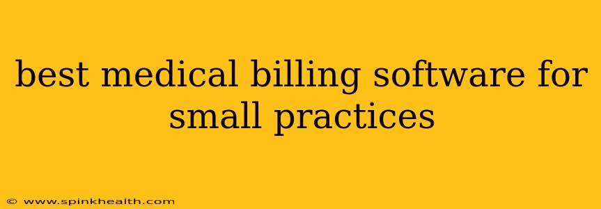 best medical billing software for small practices