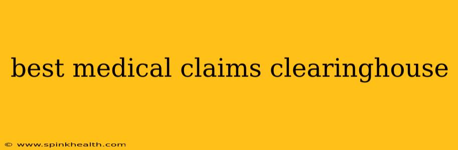 best medical claims clearinghouse