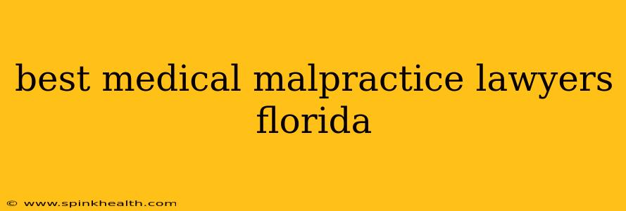 best medical malpractice lawyers florida
