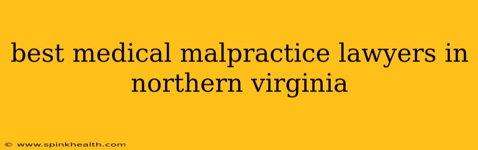 best medical malpractice lawyers in northern virginia