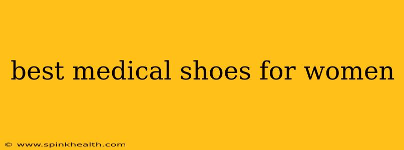 best medical shoes for women