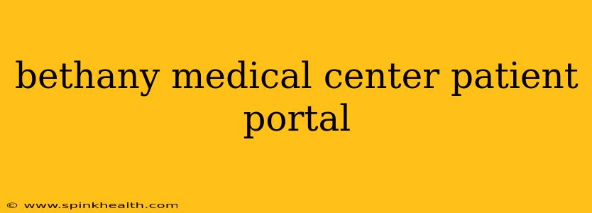 bethany medical center patient portal