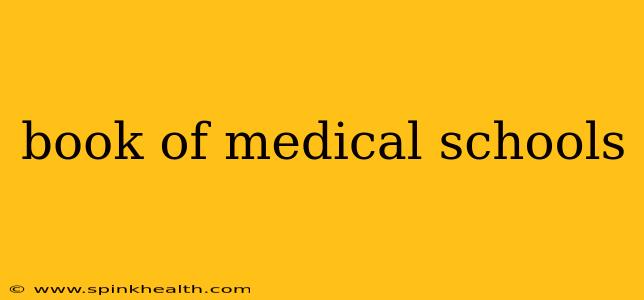 book of medical schools