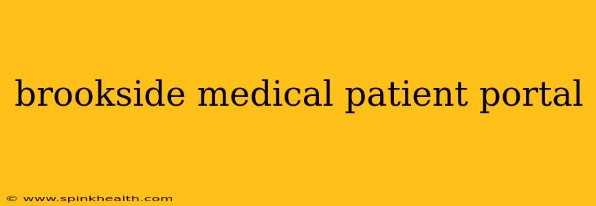 brookside medical patient portal