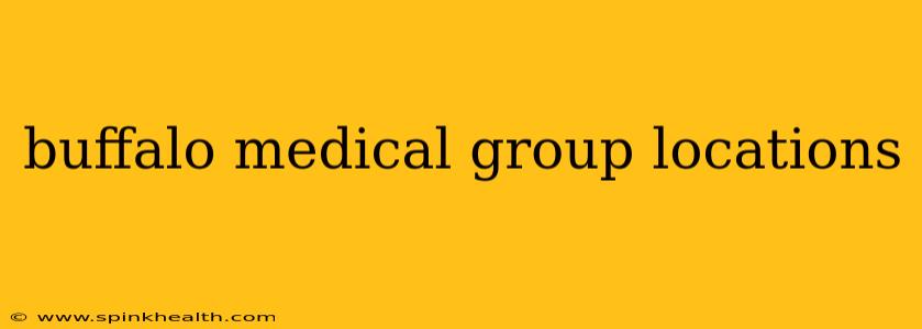 buffalo medical group locations