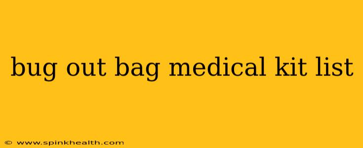 bug out bag medical kit list