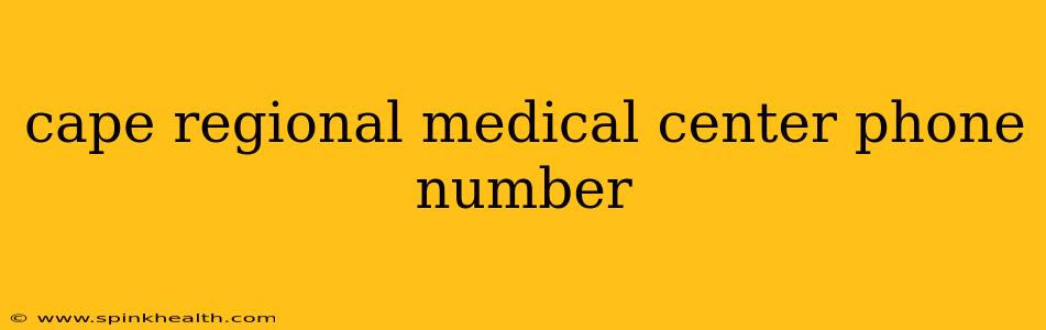 cape regional medical center phone number