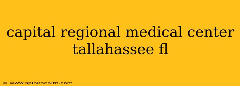 capital regional medical center tallahassee fl