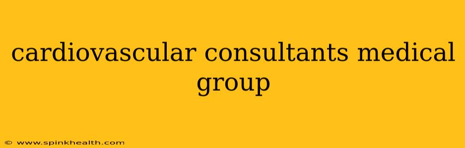 cardiovascular consultants medical group