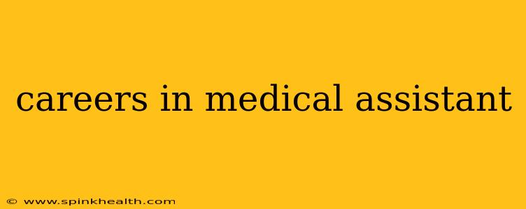 careers in medical assistant