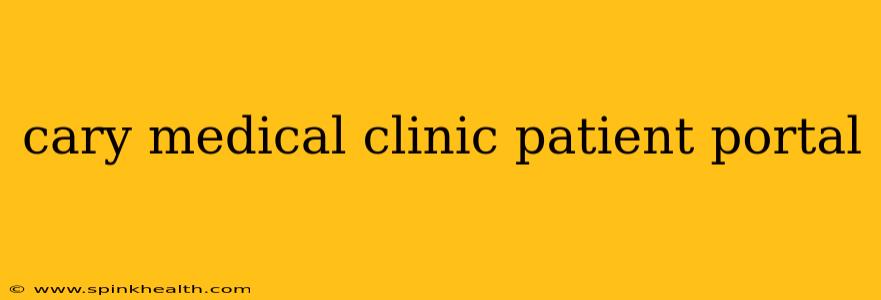 cary medical clinic patient portal