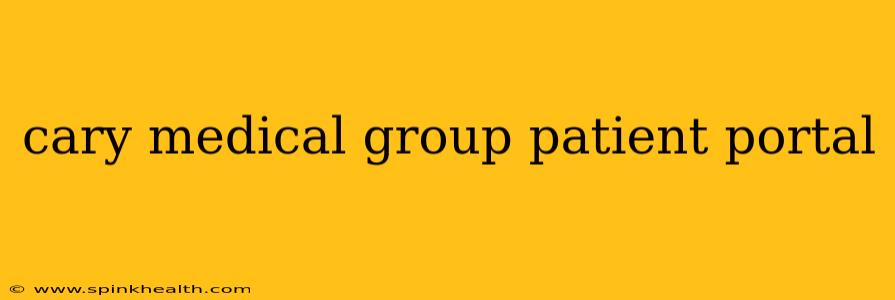 cary medical group patient portal