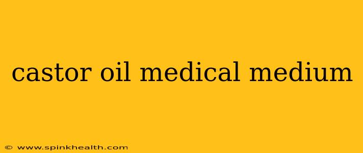 castor oil medical medium