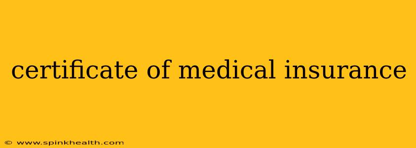 certificate of medical insurance