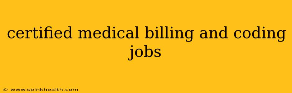certified medical billing and coding jobs