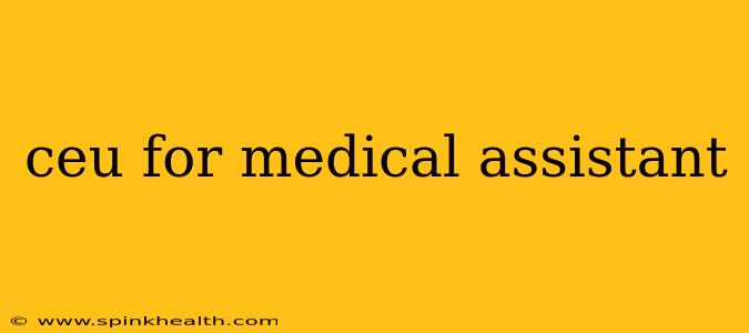 ceu for medical assistant