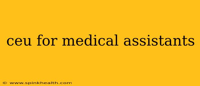 ceu for medical assistants